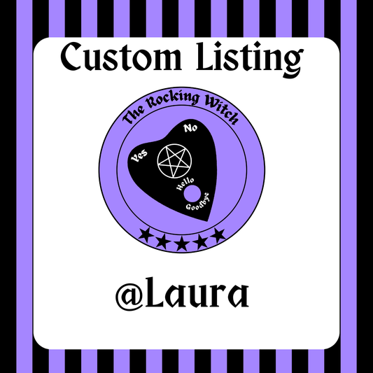 Custom Listing for @ Laura