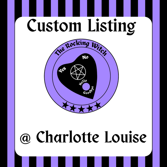 Custom for Charlotte Louise