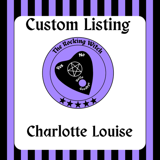 Custom for Charlotte louise